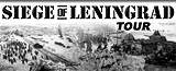 The Seige of Leningrad Tour
