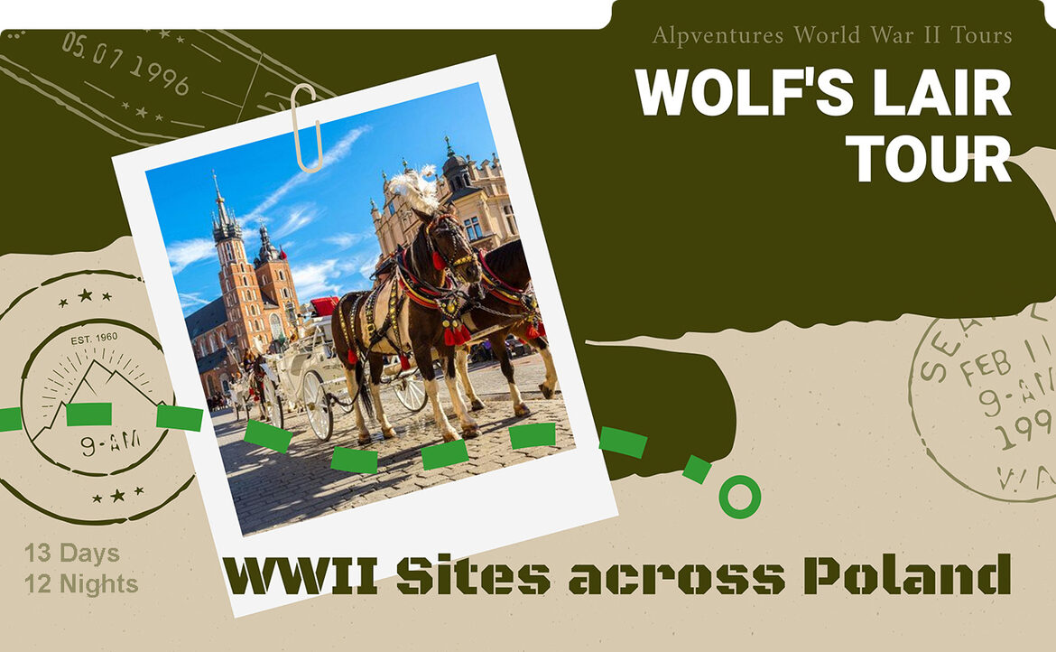 Wolfs Lair Tour to Poland