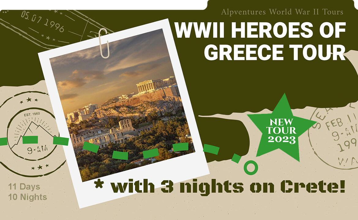 POSTPONED: WWII Heroes of Greece Tour